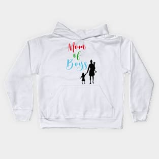 Mom of Boys Kids Hoodie